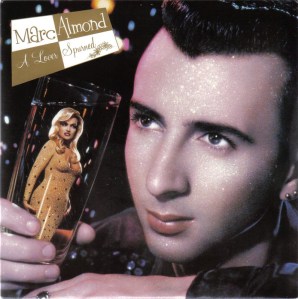 marc-almond-a-lover-spurned-parlophone